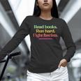 Read Books Run Hard Fight Fascists Unisex Long Sleeve T-Shirt Read Books Run Hard Fight Fascists Unisex Long Sleeve T-Shirt