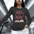 Read Your Heart Out Book Escape Into Stories Unisex Long Sleeve T-Shirt