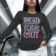 Read Your Heart Out Cute Teacher Reading Book Love Bookworm Unisex Long Sleeve T-Shirt Read Your Heart Out Cute Teacher Reading Book Love Bookworm Unisex Long Sleeve T-Shirt