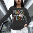 Readers Are Leaders Reading Book Lovers Teacher Women Kids Unisex Long Sleeve T-Shirt