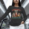 Reading Book Lover Racoon Always Freakin Busy Reading Trash Unisex Long Sleeve T-Shirt
