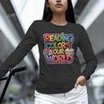 Reading Colors Our World Books Lover Unisex Long Sleeve T-Shirt