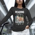 Reading Is My Favorite Sport Bookworm Unisex Long Sleeve T-Shirt