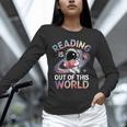 Reading Is Out Of This World Space Book Lover Unisex Long Sleeve T-Shirt