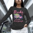 Retro Books Are My Love Language Valentine Book Lovers Unisex Long Sleeve T-Shirt