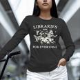 Retro Libraries Are For Everyone Racoon Reading Book Lover Unisex Long Sleeve T-Shirt