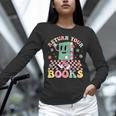Return Your Books End School Year School Librarian Teacher Unisex Long Sleeve T-Shirt
