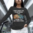 Sewing Reading Books Drinking Tea Sew Sewist Unisex Long Sleeve T-Shirt