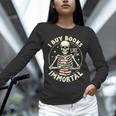 Skeleton I Buy Books Like I'm Immortal Halloween Unisex Long Sleeve T-Shirt Skeleton I Buy Books Like I'm Immortal Halloween Unisex Long Sleeve T-Shirt
