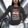 Sorry This Is a Date With My Book Valentine Unisex Long Sleeve T-Shirt