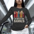 Support Banned Books Freedom I'm With The Banned Unisex Long Sleeve T-Shirt