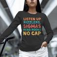 Teacher English Read Books Listen Up Rizzlers Unisex Long Sleeve T-Shirt