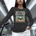 Tired Moms Book-Club Reading Book Lover Literature Bookish Unisex Long Sleeve T-Shirt