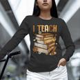 History Month I Teach Melanin Book Black Teacher Unisex Long Sleeve T-Shirt