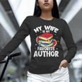 My Wife Is My Favorite Author Book Writer Unisex Long Sleeve T-Shirt My Wife Is My Favorite Author Book Writer Unisex Long Sleeve T-Shirt