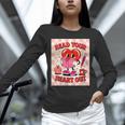 Women's Read Your Heart Out Groovy Bookish Valentine Day Women Girls Unisex Long Sleeve T-Shirt