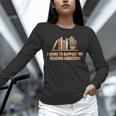 I Work To Support My Reading Addiction Books Lover Unisex Long Sleeve T-Shirt