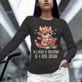 In World Of Bookworms Be Book Dragon Cute Women Kids Men Unisex Long Sleeve T-Shirt