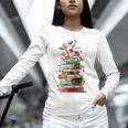 Book Stack With Flowers Reading Lover Bookish Unisex Long Sleeve T-Shirt