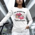 All Booked For Valentine Teacher Valentines Day Book Lover Unisex Long Sleeve T-Shirt All Booked For Valentine Teacher Valentines Day Book Lover Unisex Long Sleeve T-Shirt