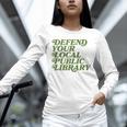 Defend Your Local Public Library For Book Lovers Unisex Long Sleeve T-Shirt