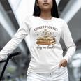 Forget Flowers Buy Me Books Book Lover Unisex Long Sleeve T-Shirt