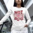 Hot Girls Read Book Lover Feminist Reader Premium Tri-Blend Unisex Long Sleeve T-Shirt
