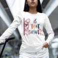 Jesus God Smut Reader Smut Reading Book Is That Smut Unisex Long Sleeve T-Shirt
