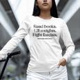 Read Books Lift Weights Fight Fascists Vintage Unisex Long Sleeve T-Shirt