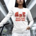 Read Your Heart Out Valentine Teacher Bookworm Lover Unisex Long Sleeve T-Shirt Read Your Heart Out Valentine Teacher Bookworm Lover Unisex Long Sleeve T-Shirt
