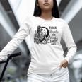 Thick Thighs And Kinky Smut Vibes Spicy Book Lovers Unisex Long Sleeve T-Shirt