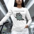 Women's i Require Books Raccoon Unisex Long Sleeve T-Shirt