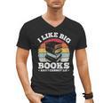 I LIKE BIG BOOKS AND I CANNOT LIE Book Lover Print Men's V-Neck T-Shirt I LIKE BIG BOOKS AND I CANNOT LIE Book Lover Print Men's V-Neck T-Shirt