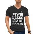 Book Coffee Dog Book My Needs Are Simple Men Women Kids Men's V-Neck T-Shirt