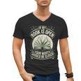 If My Book Is Open Your Mouth Should Be Closed Men's V-Neck T-Shirt If My Book Is Open Your Mouth Should Be Closed Men's V-Neck T-Shirt