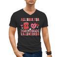 All Booked For Valentine Book Librarian Teacher Women Kids Men's V-Neck T-Shirt