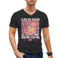 I Like My Books Spicy And My Coffee Icy Librarian Men's V-Neck T-Shirt