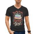 Buy Me Books And Call Me A Good Girl Men's V-Neck T-Shirt Buy Me Books And Call Me A Good Girl Men's V-Neck T-Shirt