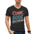 Comic Book Historian Vintage Comic Book Collector Men's V-Neck T-Shirt Comic Book Historian Vintage Comic Book Collector Men's V-Neck T-Shirt