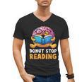 Donut Stop Reading Cute Book Reader Bookworm Donut Day Men's V-Neck T-Shirt