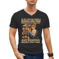 In My Dream World Books Are Free Chocolate Is Healthy Men's V-Neck T-Shirt