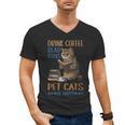 Drink Coffee Read Books Pet Cats Be Happy Bookworm Men's V-Neck T-Shirt