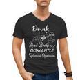 Drink Tea Read Books Dismantle Systems Of Oppression Men's V-Neck T-Shirt Drink Tea Read Books Dismantle Systems Of Oppression Men's V-Neck T-Shirt