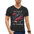 Fuck Off Im Reading Smut Books Dark Romance Book Crow F Cawf Men's V-Neck T-Shirt Fuck Off Im Reading Smut Books Dark Romance Book Crow F Cawf Men's V-Neck T-Shirt