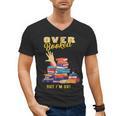 Fully Booked But I Am Ok Book Lover Reading Author Men's V-Neck T-Shirt Fully Booked But I Am Ok Book Lover Reading Author Men's V-Neck T-Shirt