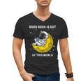 Good Book Is Out Of This World Astronaut Read Book Bookworm Men's V-Neck T-Shirt Good Book Is Out Of This World Astronaut Read Book Bookworm Men's V-Neck T-Shirt