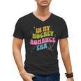 In My Hockey Romance Era Hockey Romance Reader Book CLub Men's V-Neck T-Shirt In My Hockey Romance Era Hockey Romance Reader Book CLub Men's V-Neck T-Shirt