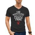 I Like Horror Movies And Maybe 3 People Introvert Men's V-Neck T-Shirt