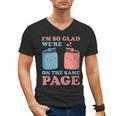 I'm So Glad We'Re On The Same Page Book Lover Writer Men's V-Neck T-Shirt I'm So Glad We'Re On The Same Page Book Lover Writer Men's V-Neck T-Shirt
