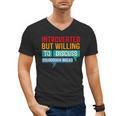 Introverted But Willing To Discuss Sourdough Bread Men's V-Neck T-Shirt Introverted But Willing To Discuss Sourdough Bread Men's V-Neck T-Shirt